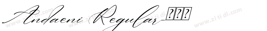 Andaeni Regular字体转换